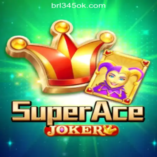 Discover the Thrilling World of SuperAceJoker: Play at 345OK.COM Oficial Slots Brasil #1